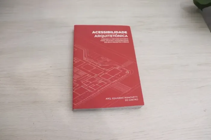 Acessibilidade Arquitetônica | Eduardo Ronchetti de Castro