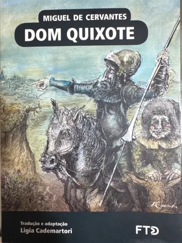 Dom Quixote Miguel de Cervantes
