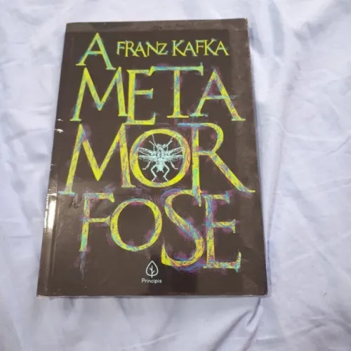 A Metamorfose - Franz Kafka