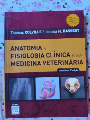 Livro anatomia e fisiologia clínica para medicina veterinária