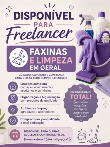 DISPONIBILIDADE PARA FAXINAS EM GERAL