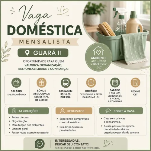 VAGA - DOMÉSTICA MENSALISTA | GUARÁ II