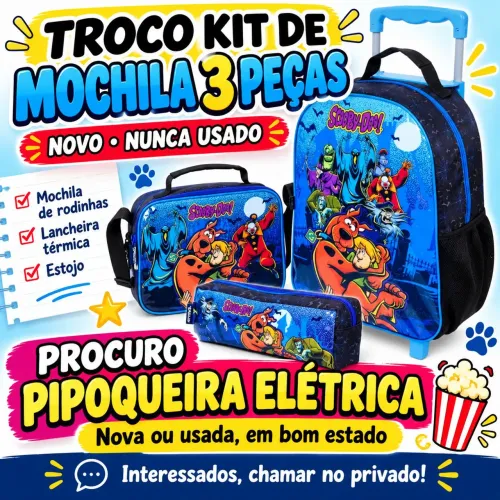 TROCO KIT ESCOLAR NOVO POR PIPOQUEIRA ELÉTRICA! ?<br>