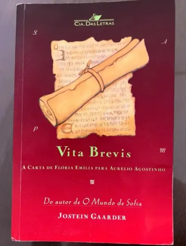 Livro: VITA BREVIS - A Carta De Floria Emília Para Aurélio Agostinho - Jostein Gaarder