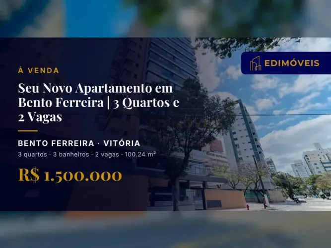 Apartamento 3 quartos em Bento Ferreira, perfeito para famílias que buscam conforto