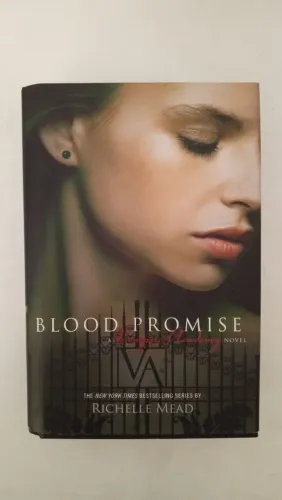 Blood Promise - Richelle Mead 