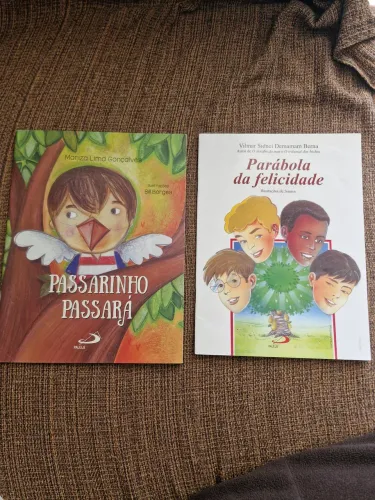 Livros infantis - Passarinho Passará e Parábola da Felicidade