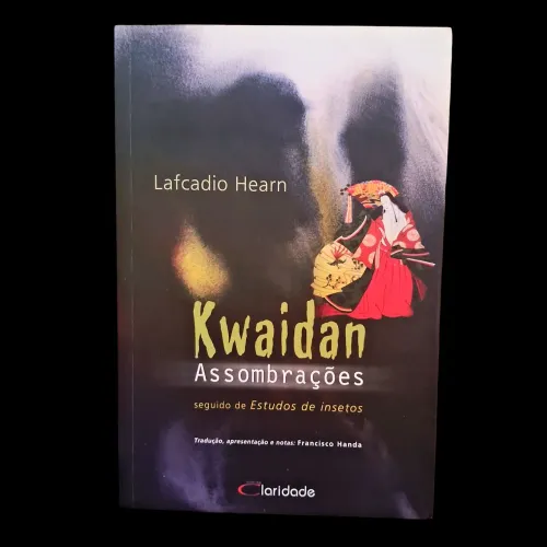 Kwaidan - Lafcadio Hearn