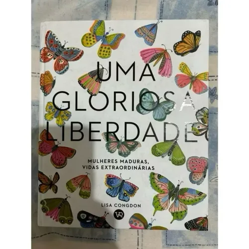 Uma gloriosa liberdade
