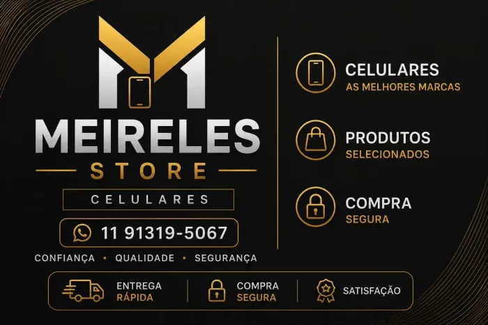 Meireles Store | Celulares Novos e Seminovos