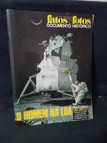 Revista antiga Fatos e Fotos Documento Histórico O Homem na Lua com o disco de vinil