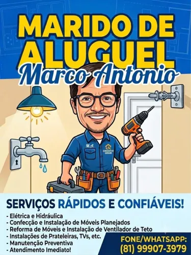 Marido de aluguel / faz tudo / consertos em geral