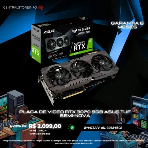 PLACA DE VÍDEO RTX 3070 ASUS TUF SEMINOVA 6 MESES DE GARANTIA