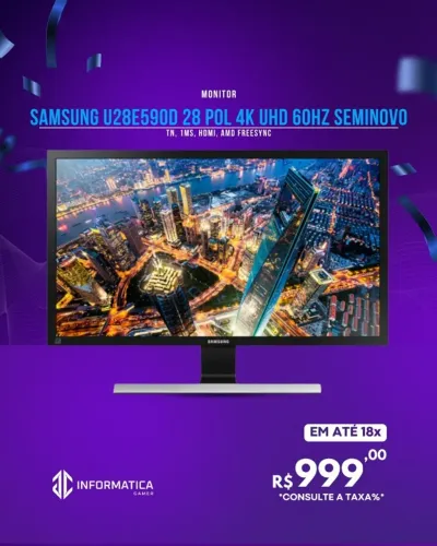 MONITOR SAMSUNG U28E590D 28 POL 4K UHD 60HZ SEMINOVO