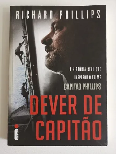 Livro - Dever de Capitão: A História Real que Inspirou o Filme Capitão Phillips
