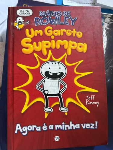 Diário de Rowley: Um Garoto Supimpa - Jeff Kinney