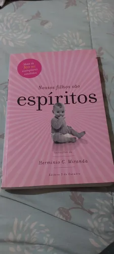 Livro......Nossos filhos são espiritos