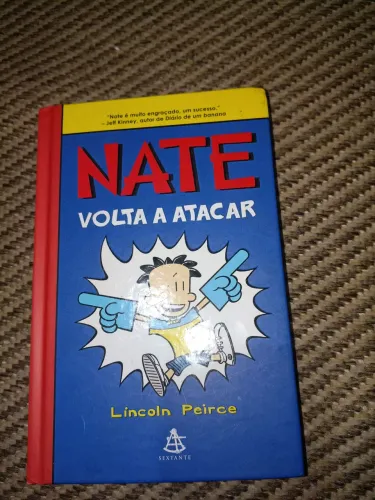 Nate volta a atacar - Lincoln Pierce