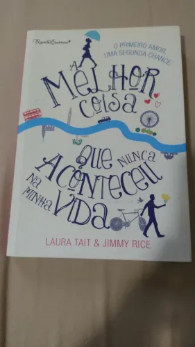 Livro A melhor coisa que nunca aconteceu na minha vida