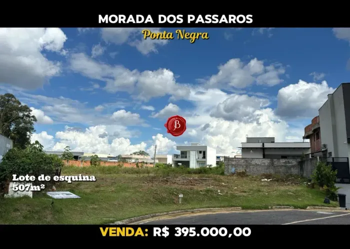 Morada dos Pássaros | Lote de Esquina 507m² | VENDA | Ponta Negra