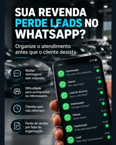 CRM E CONTROLE DE LEADS PARA REVENDAS DE VEÍCULOS