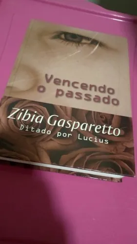 Livro espírita - Vencendo o passado - Zibia Gasparetto