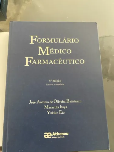 Formulário Médico Farmacêutico - 5ª Edição