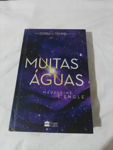 Muitas Águas - Uma Dobra no Tempo - Livro 4
