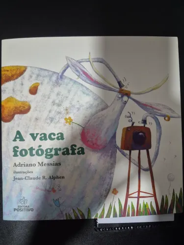 A Vaca Fotógrafa - Livro Infantil