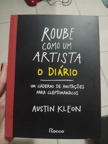 Livro - Roube como um artista, o diário 