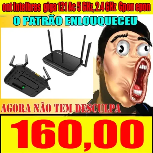 ont Intelbras giga 121 Ac 5 GHz, 2.4 GHz Gpon epon 9429