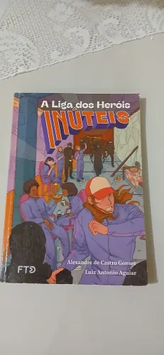 A liga dos heróis inúteis
