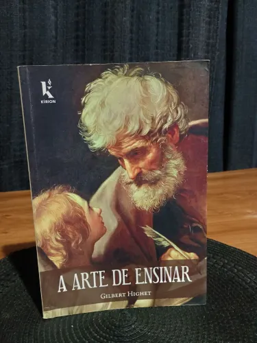 A Arte de Ensinar (usado em ótimo estado)