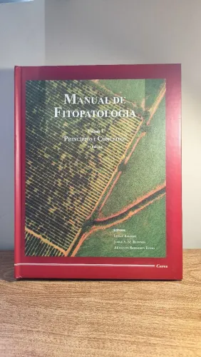 Manual de Fitopatologia - Volume 1 - 5° edição - Amorim; Rezende; Bergamin Filho