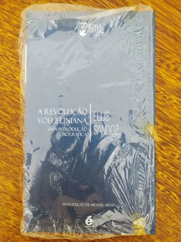 Livro A Revolução Voegeliniana - Ellis Sandoz