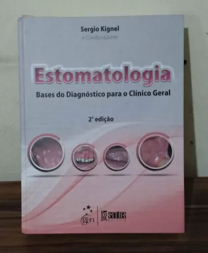 Livro Estomatologia Sergio Kignel 2ª Ed - SEMI NOVO