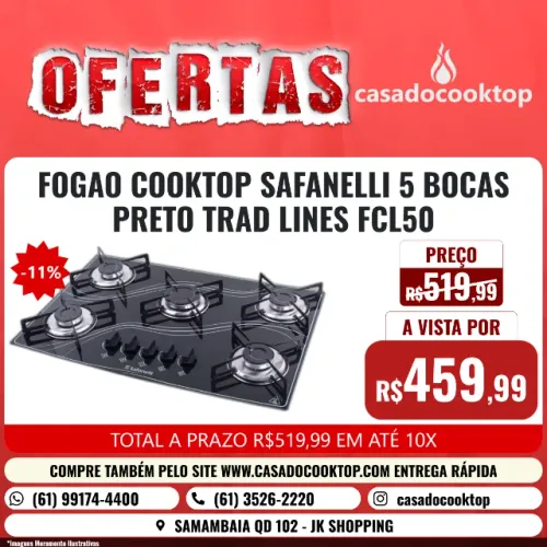 FOGAO COOKTOP SAFANELLI 5 BOCAS PRETO TRAD LINES FCL50