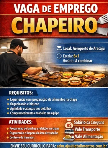 Vaga de Chapeiro e Auxiliar de cozinha no Aeroporto de Aracaju