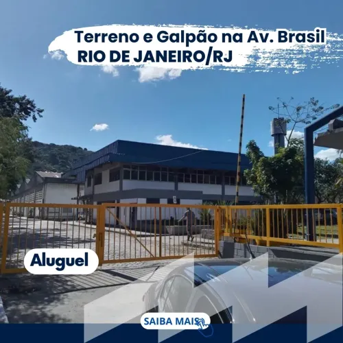 Galpão e Terreno para aluguel na Av. Brasil - Bangu - Rio de Janeiro - RJ com 80.000m²