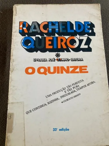 Livro Clássico O Quinze de Rachel de Queiroz