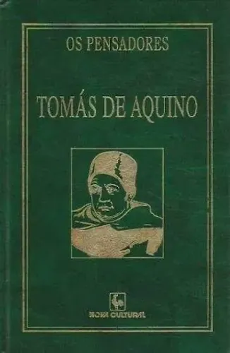 São Tomás de Aquino Coleção Os Pensadores 