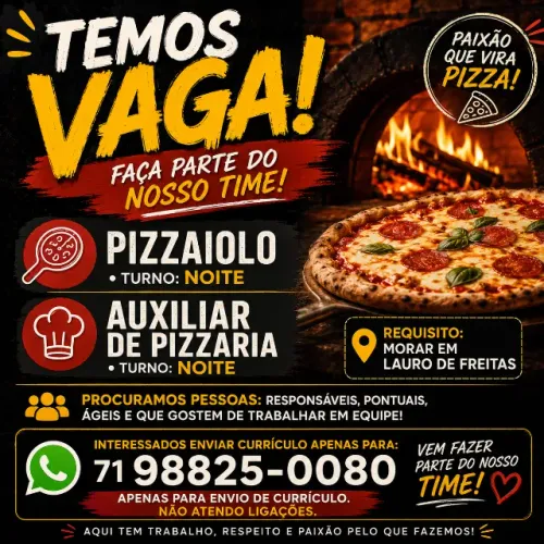 Pizzaiolo - auxiliar de pizzaria (forno a lenha)