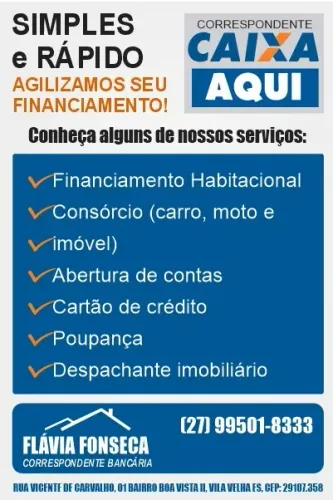 Despachante imobiliária e Correspondente Bancária. 