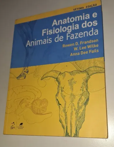 Anatomia e Fisiologia dos Animais de Fazenda - 7ª Edição