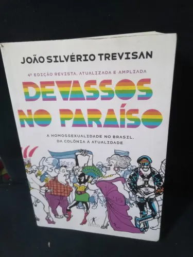 Livro Devassos no Paraíso Homossexualidade no Brasil João Silvério Trevisan