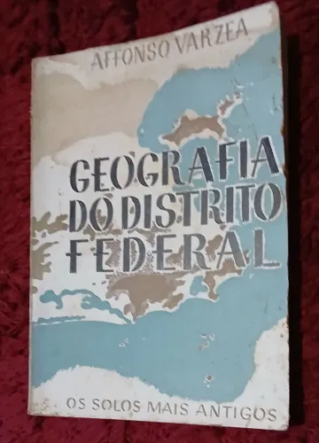 Geografia do Distrito Federal - Afonso Varzea