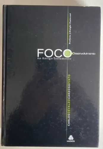 livro Foco e Desenvolvimento do Antigo Testamento (bom estado)