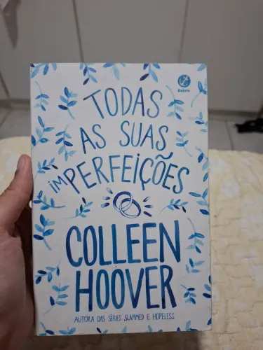 Todas as suas imperfeições, Colleen Hoover