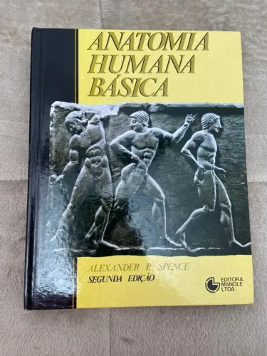 Anatomia Humana Básica - Alexander P. Spence (2ª Edição)