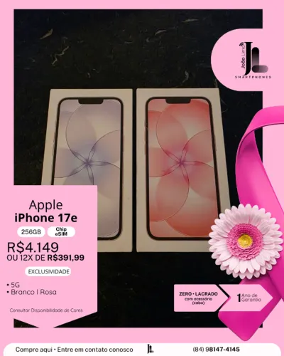 IPHONE 17E, 5G, 256GB, CHIP ESIM, LACRADO, EXCLUSIVO!